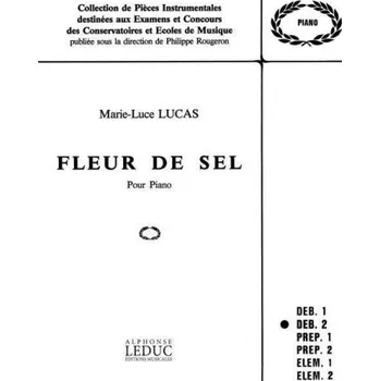 Marie-Luce Lucas: Fleur De Sel (noty na klavír)