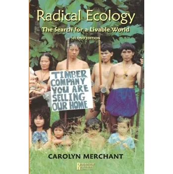 Radical Ecology - Merchant, Carolyn