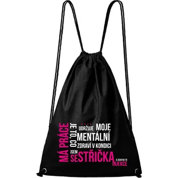 Městský batoh DOBRÝ TRIKO Bavlněný batoh Má práce sestřička Barva: Černá