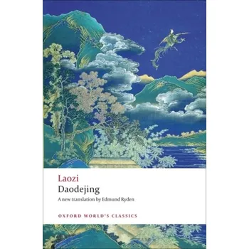 Populárně naučná literatura pro dospělé Daodejing - Laozi [EN] (2008, Brožovaná / brožovaná, Oxford University Press)
