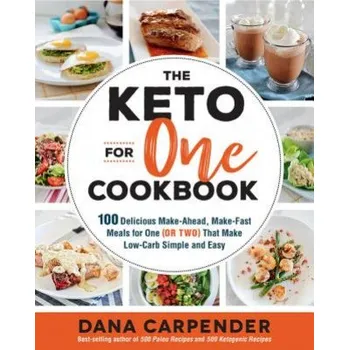 Keto For One Cookbook – Dana Carpender (EN)