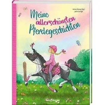 Pohádka Meine allerschönsten Pferdegeschichten - Georg, Anna