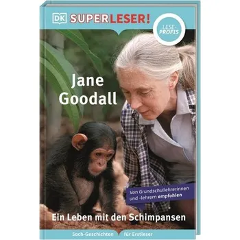 První čtění SUPERLESER! Jane Goodall. Ein Leben mit den Schimpansen - Romero, Libby