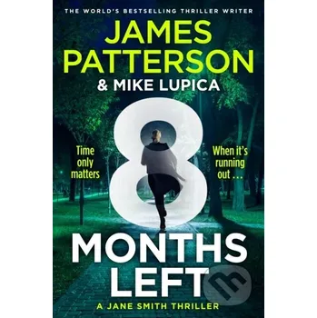 8 Months Left - James Patterson Century