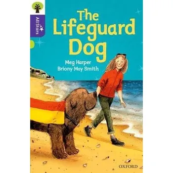 Cizojazyčná kniha Oxford Reading Tree All Stars: Oxford Level 11: The Lifeguard Dog - Harper, Meg