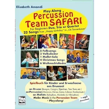 Percussion Team Safari - Amandi, Elisabeth