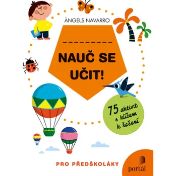 Předškolní výuka Nauč se učit! - Ángels Navarro