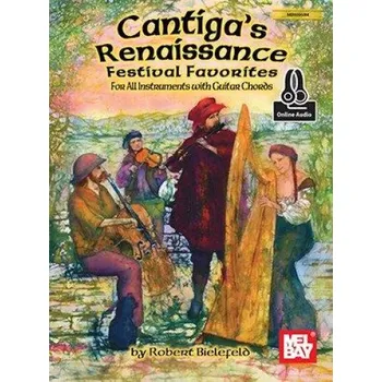 Cantiga's Renaissance Festival Favorites Book (noty na všechny nástroje, akordy)(+audio)