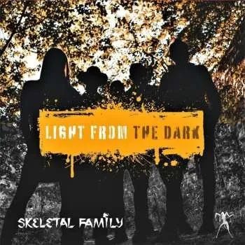 Zahraniční hudba CD Skeletal Family: Light From The Dark 2025 Gatefold Sleeve Limited Edition