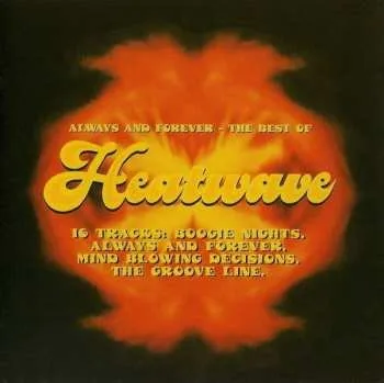 Zahraniční hudba CD Heatwave: Always And Forever - The Best Of Heatwave 1996