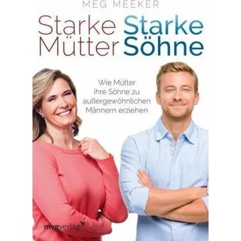 Starke Mütter, starke Söhne - Meeker, Meg [DE] (2015, Brožovaná, mvg Verlag)