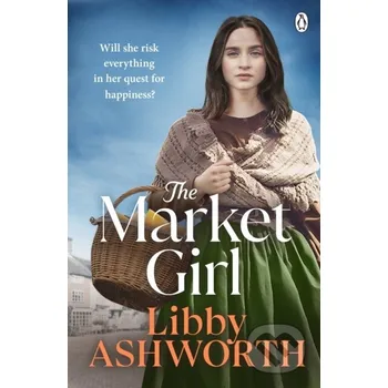 The Market Girl - Libby Ashworth Penguin Books