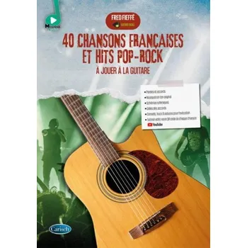 40 Chansons Francaises et Hits Pop-Rock Guitare (akordy na kytaru, texty písní)(+audio)