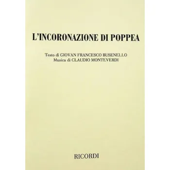Claudio Monteverdi: L'Incoronazione Di Poppea (operní libreto)