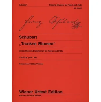 Franz Schubert: Trockne Blumen D 802 / op. posth. 160 (noty na příčnou flétnu, klavír)