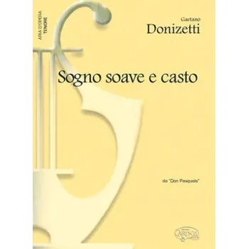 Gaetano Donizetti: Sogno Soave e Casto, da Don Pasquale (noty na klavír, zpěv, tenor)