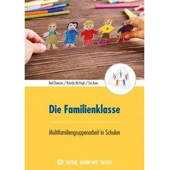Die Familienklasse - Dawson, Neil
