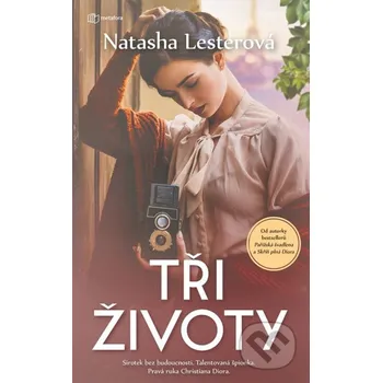 Kniha Tři životy - Natasha Lester Grada