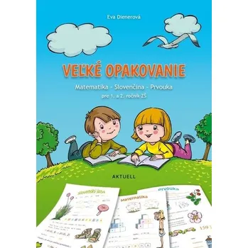 Veľké opakovanie - Eva Dienerová