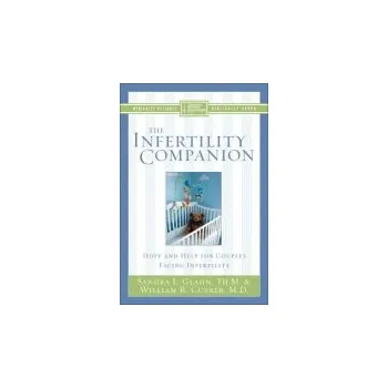 Cizojazyčná kniha Infertility Companion - Glahn, Sandra L. a Cutrer, William R.