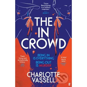 Beletrie pro dospělé The In Crowd - Charlotte Vassell Faber and Faber