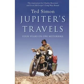 Beletrie pro dospělé Jupiter's Travels - Ted Simon Penguin Books