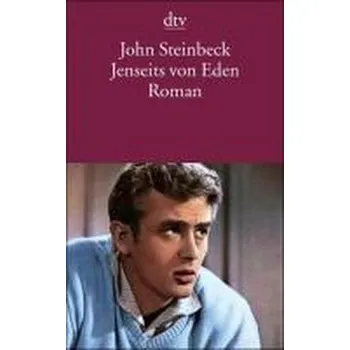 Jenseits von Eden - John Steinbeck