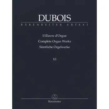 Théodore Dubois: Complete Organ Works 6 (noty na varhany)