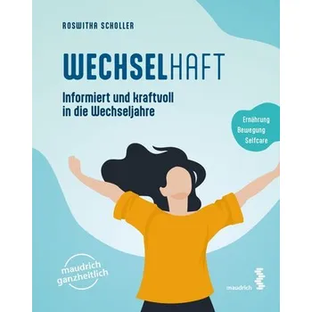 WECHSELhaft - Scholler, Roswitha