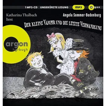 Der kleine Vampir und die Letzte Verwandlung - Sommer-Bodenburg, Angela