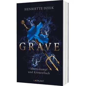 Grave 2: Meereskampf und Kronenfluch - Dzeik, Henriette