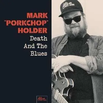 Zahraniční hudba LP Mark Porkchop Holder: Death And The Blues 2017