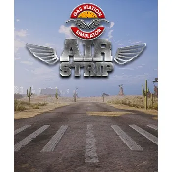 Počítačová hra Gas Station Simulator - Airstrip PC