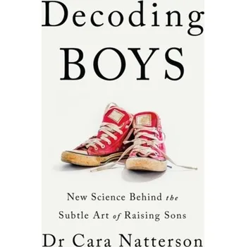 Decoding Boys - Natterson, Cara Familian