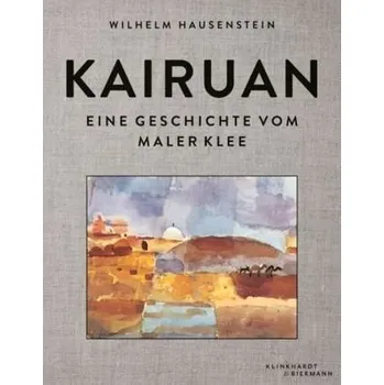 Umění Kairuan - Hausenstein, Wilhelm