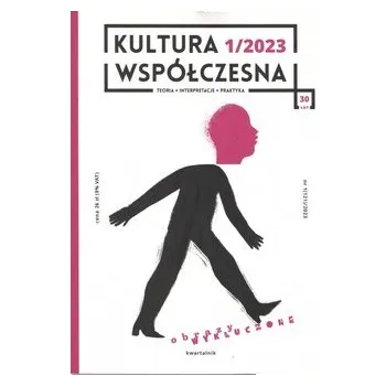 Časopis Kultura współczesna 1/2023. Obrazy wykluczone - praca zbiorowa