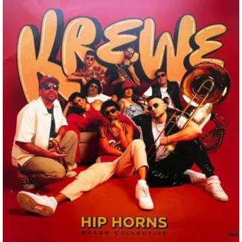 Zahraniční hudba CD Hip Horns Brass Collective: Krewe 2025