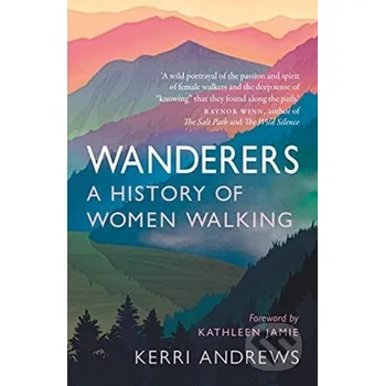 Wanderers - Kerri Andrews Reaktion Books