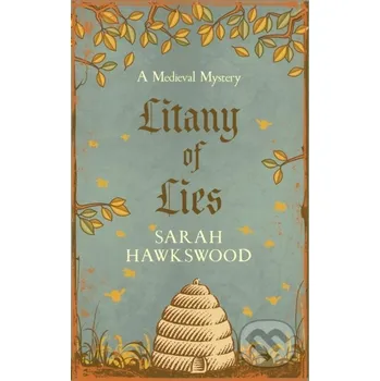 Litany of Lies - Sarah Hawkswood Allison & Busby