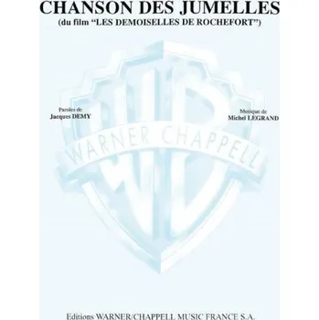 Michel Legrand: Chanson des Jumelles Du Film Les Demoiselles de Rochefort (noty na klavír, zpěv, akordy)