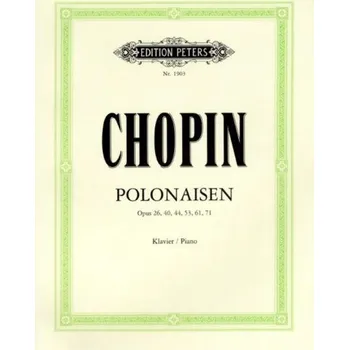 Frédéric Chopin: Polonaisen (noty na klavír)