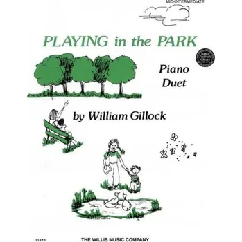William Gillock: Playing in the Park (noty na čtyřruční klavír)
