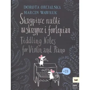 Dorota Obijalska: Fiddling Notes (noty na housle, klavír)
