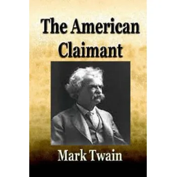 The American claimant -novel – Mark Twain (EN)