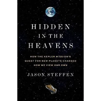 Cizojazyčná kniha Hidden in the Heavens - Steffen, Dr Jason