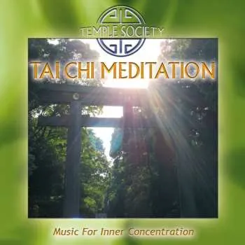 Zahraniční hudba CD Temple Society: Tai Chi Meditation 2014