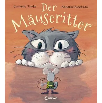 Pohádka Der Mäuseritter - Funke, Cornelia