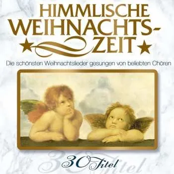 Zahraniční hudba CD Various: Himmlische Weihnachtszeit 2011