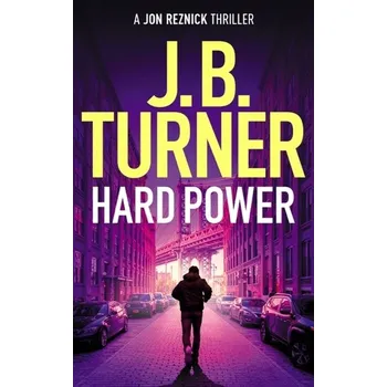 Hard Power - Turner