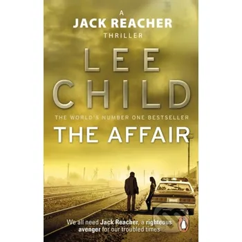 The Affair - Lee Child Bantam Press